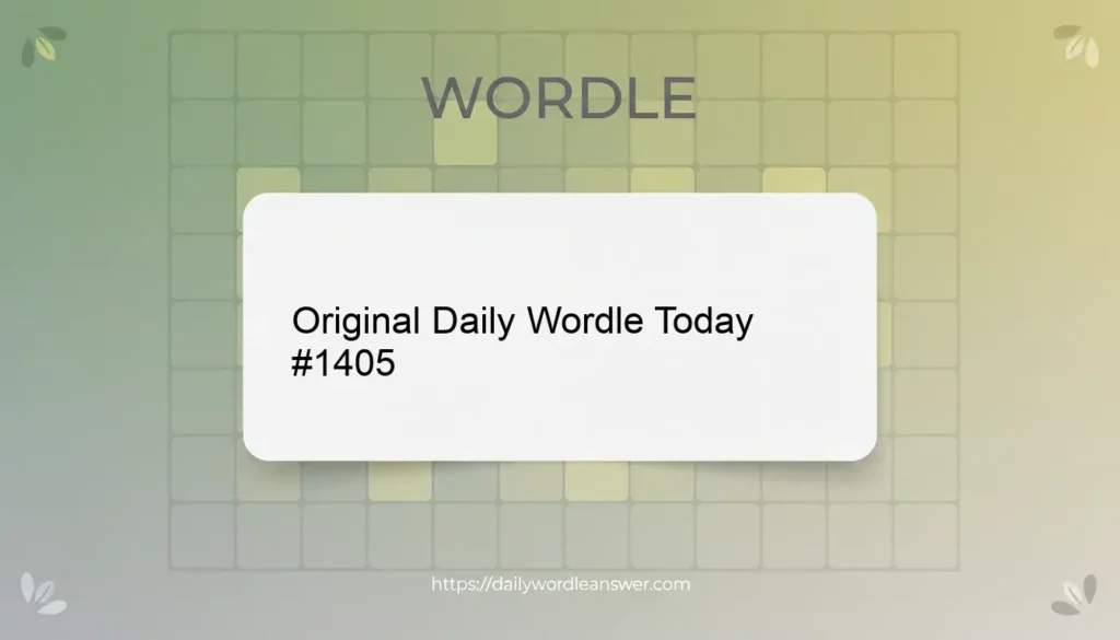 Wordle Answer Today #1405 December 11 2025