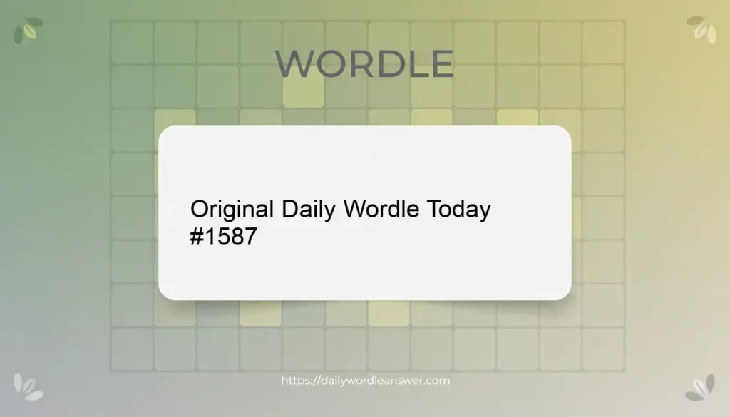 Wordle Answer Today #1587 December 11 2025